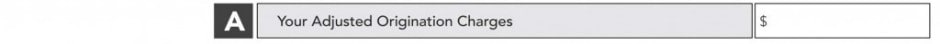 Good Faith Estimate Adjusted Origination Charges